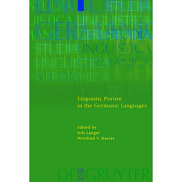 Linguistic Purism in the Germanic Languages