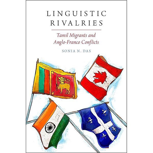 Linguistic Rivalries, Sonia N. Das