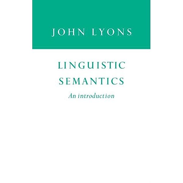 Linguistic Semantics, John Lyons