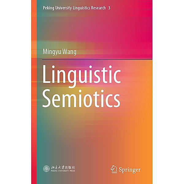 Linguistic Semiotics, Mingyu Wang