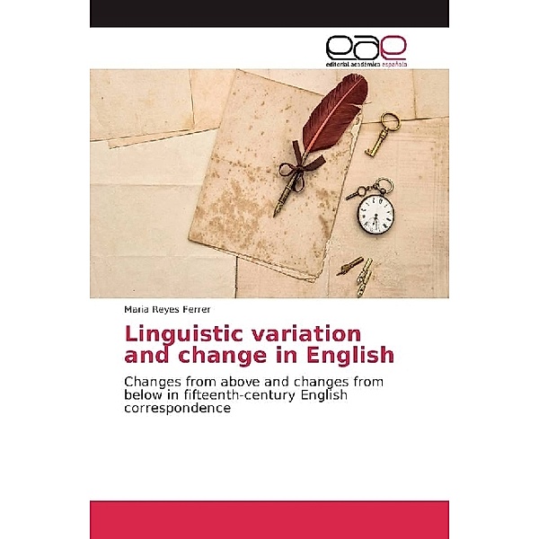 Linguistic variation and change in English, Maria Reyes Ferrer