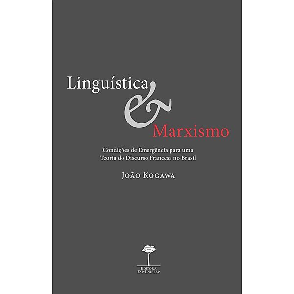 Linguística e Marxismo / Série Articulações, João Kogawa