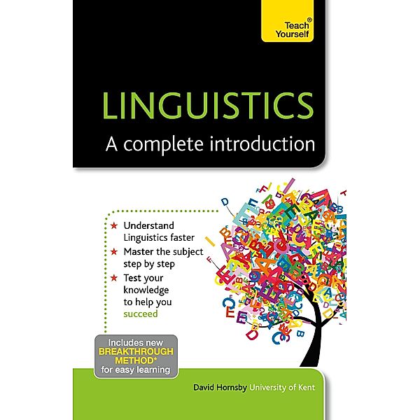 Linguistics: A Complete Introduction: Teach Yourself, David Hornsby