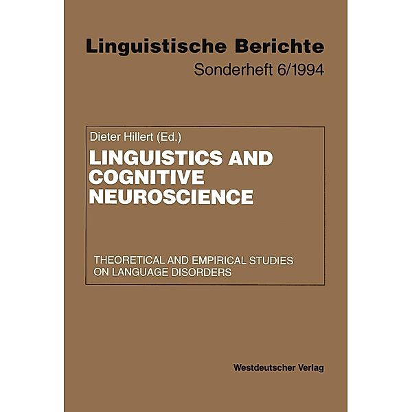 Linguistics and Cognitive Neuroscience / Linguistische Berichte Sonderhefte