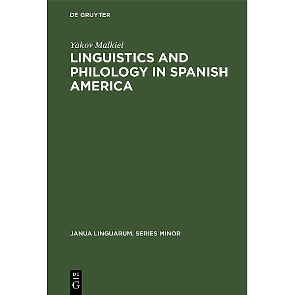 Linguistics and Philology in Spanish America, Yakov Malkiel