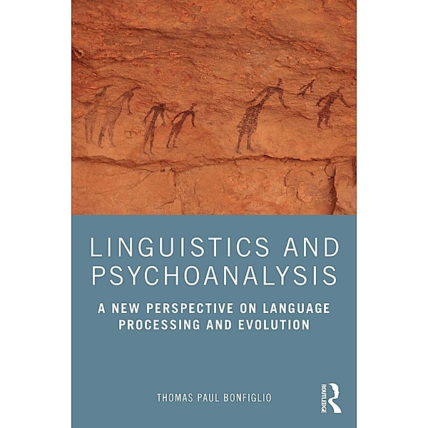 Linguistics and Psychoanalysis, Thomas Paul Bonfiglio