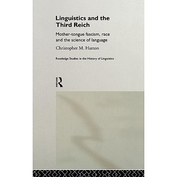 Linguistics and the Third Reich, Christopher Hutton