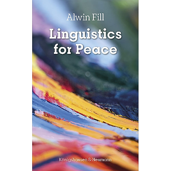 Linguistics for Peace, Alwin Fill
