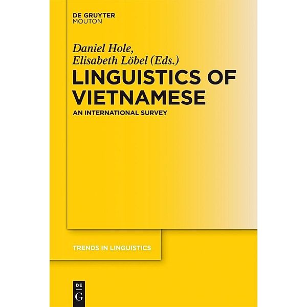 Linguistics of Vietnamese / Trends in Linguistics. Studies and Monographs [TiLSM] Bd.253