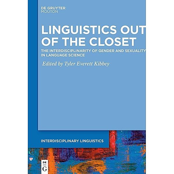 Linguistics Out of the Closet