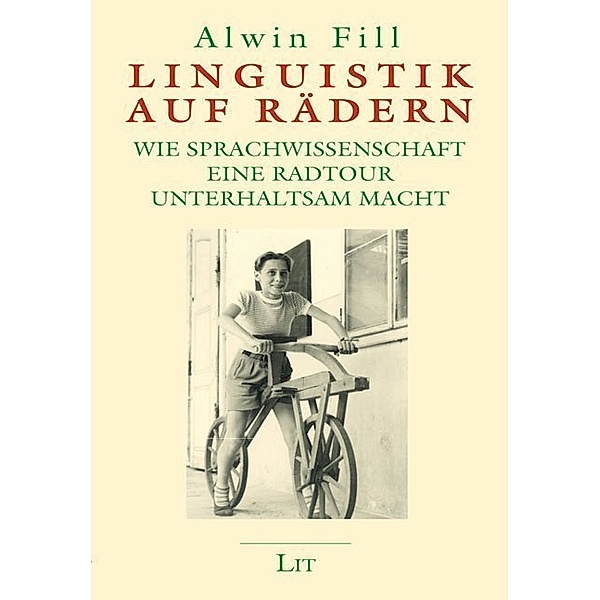 Linguistik auf Rädern, Alwin Fill