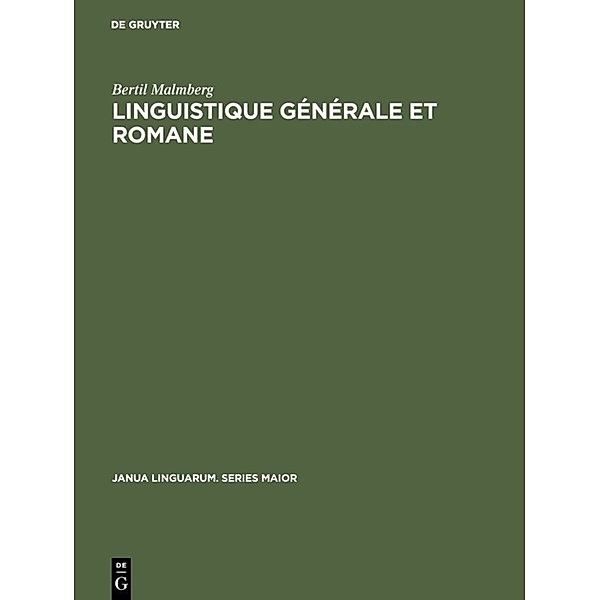 Linguistique générale et romane, Bertil Malmberg
