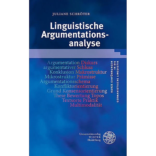 Linguistische Argumentationsanalyse, Juliane Schröter