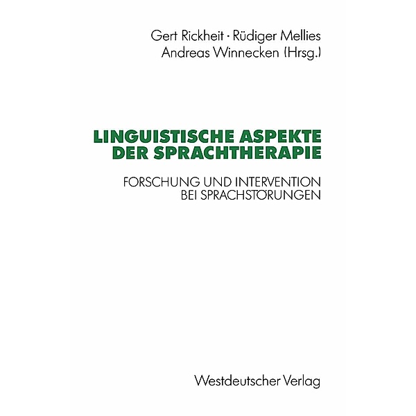 Linguistische Aspekte der Sprachtherapie / Psycholinguistische Studien