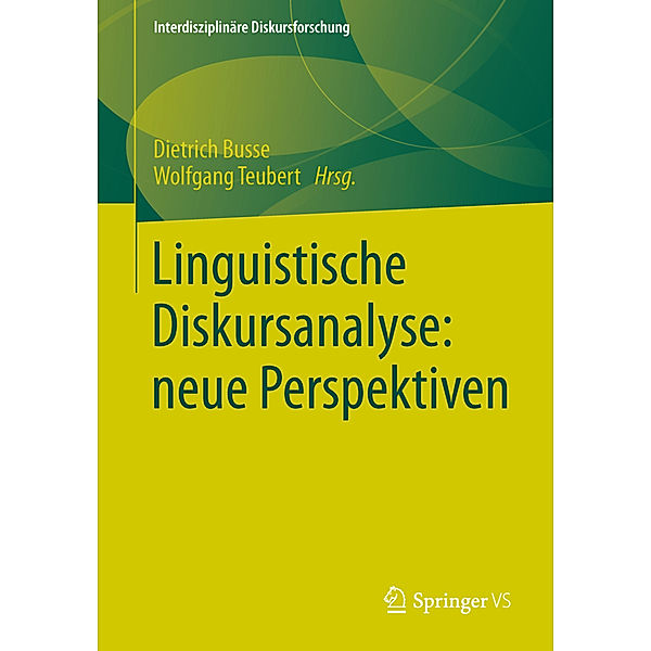 Linguistische Diskursanalyse: neue Perspektiven