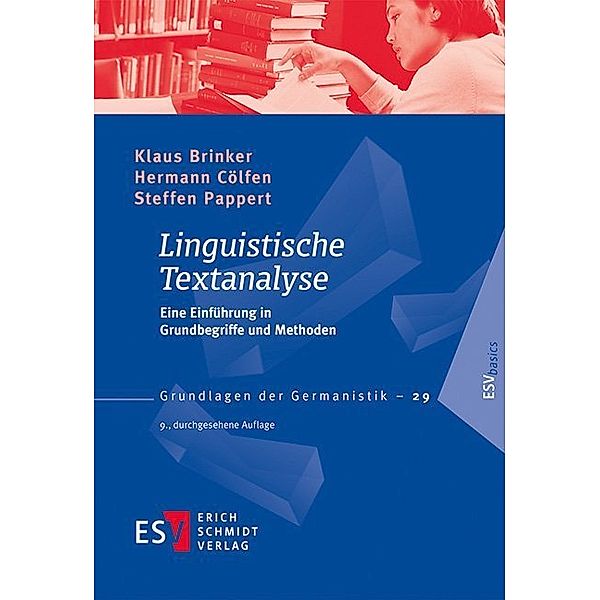Linguistische Textanalyse, Klaus Brinker, Hermann Cölfen, Steffen Pappert