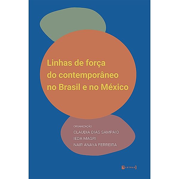 Linhas de força do contemporâneo no Brasil e no México, Ieda Magri