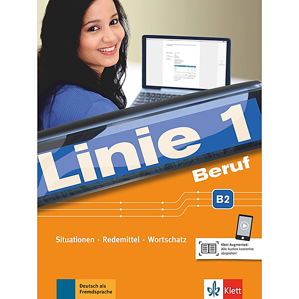 Linie 1 Beruf / Linie 1 - Beruf B2, Kurs- und Übungsbuch mit Audios online, Regine Grosser, Susan Kaufmann