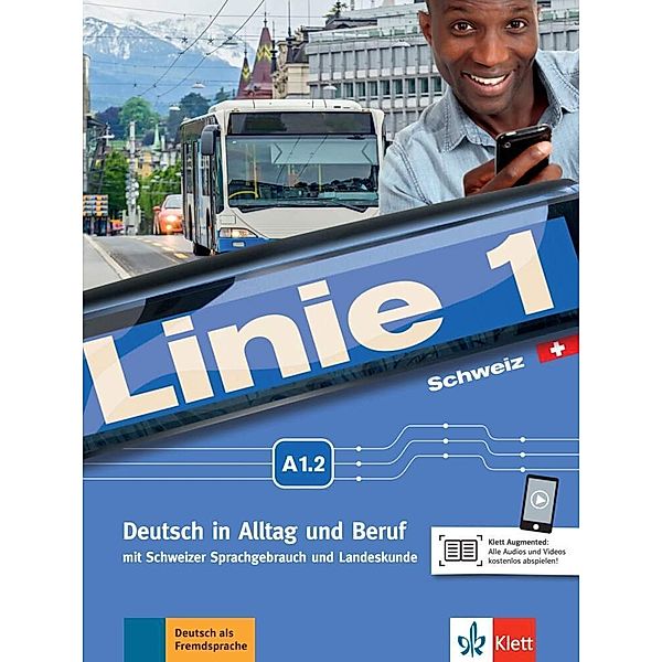 Linie 1 - Kurs- und Übungsbuch A1.2, m. DVD-ROM, Susan Kaufmann, Ulrike Moritz, Margret Rodi, Lutz Rohrmann, Ralf Sonntag, Käthi Staufer-Zahner