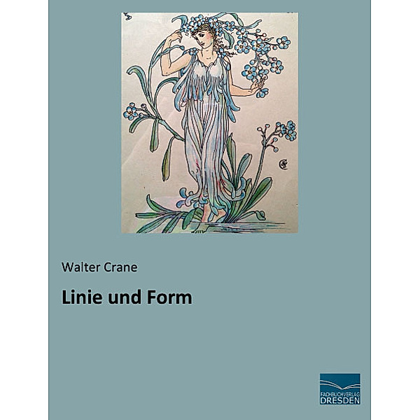 Linie und Form, Walter Crane
