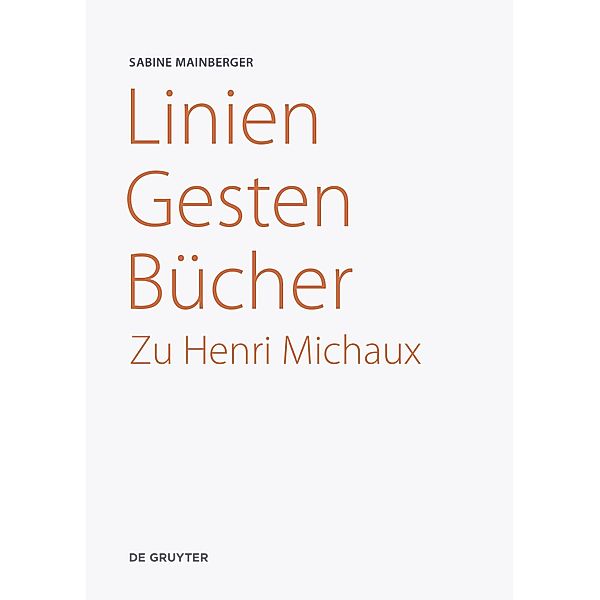 Linien - Gesten - Bücher, Sabine Mainberger