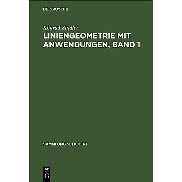 Liniengeometrie mit Anwendungen, Konrad Zindler