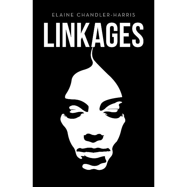 Linkages, Elaine Chandler-Harris