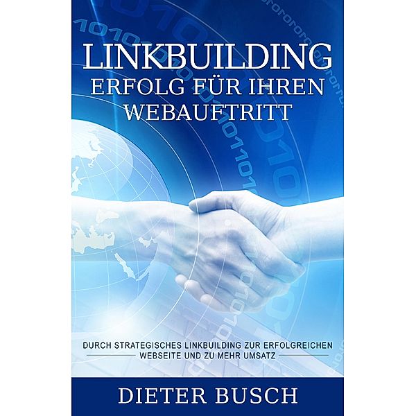 Linkbuilding - Erfolg für Ihren Webauftritt, Dieter Busch