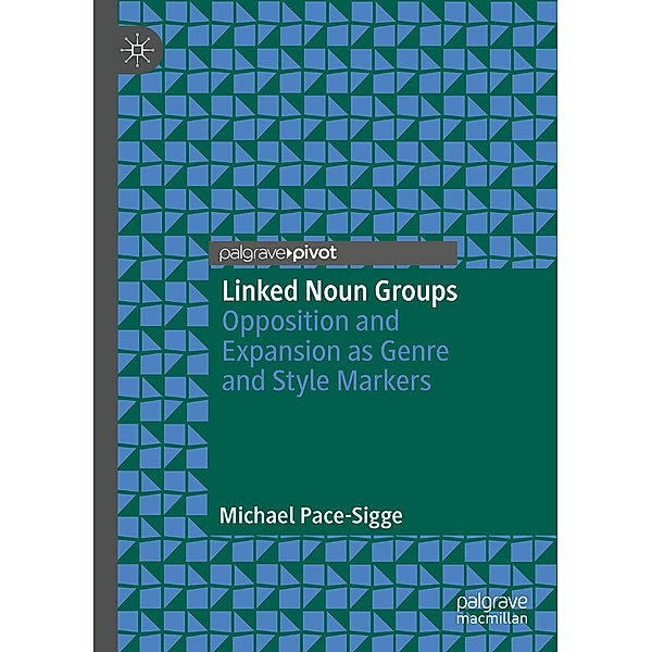 Linked Noun Groups / Progress in Mathematics, Michael Pace-Sigge