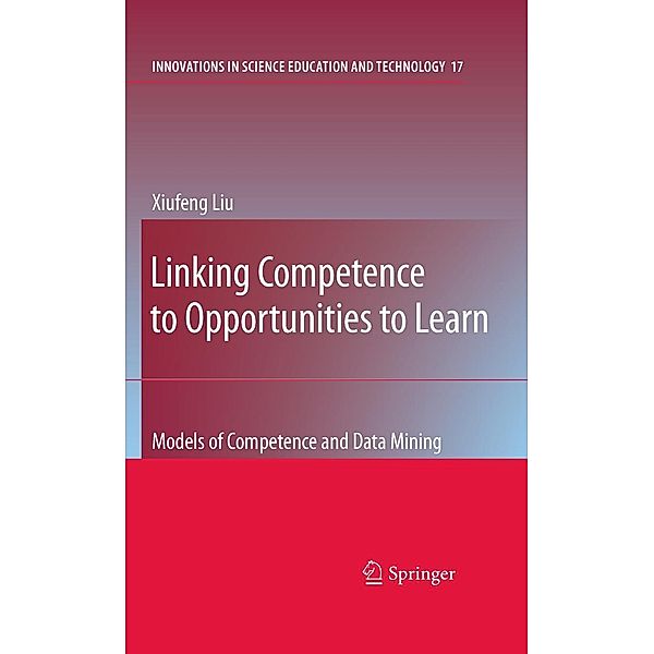 Linking Competence to Opportunities to Learn, Xiufeng Liu