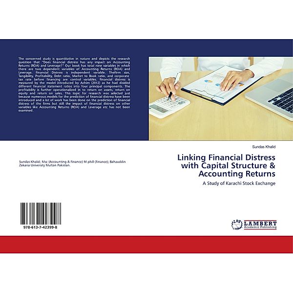 Linking Financial Distress with Capital Structure & Accounting Returns, Sundas Khalid