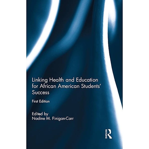 Linking Health and Education for African American Students' Success