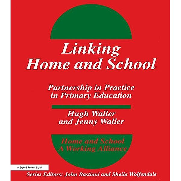 Linking Home and School, Hugh Waller