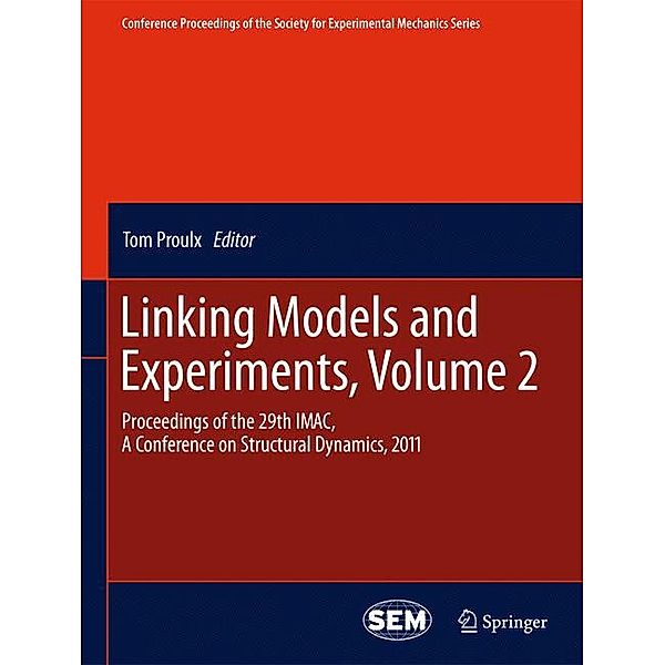 Linking Models and Experiments, Volume 2.Vol.2