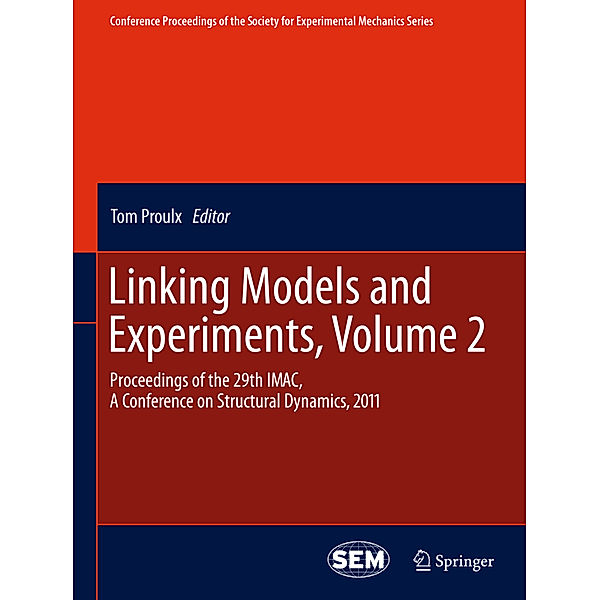 Linking Models and Experiments, Volume 2.Vol.2