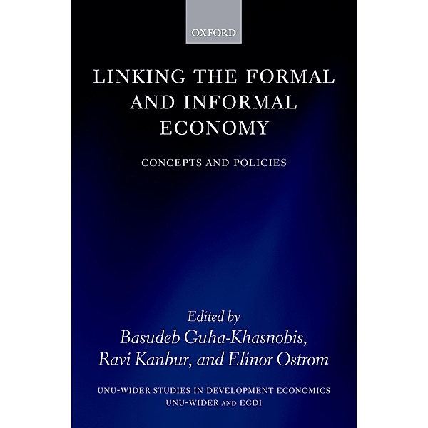 Linking the Formal and Informal Economy / WIDER Studies in Development Economics