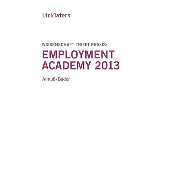 Linklaters Employment Academy 2013