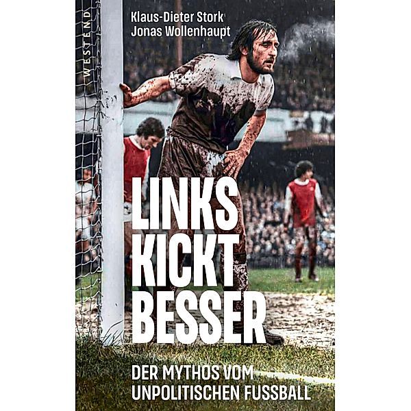 Links kickt besser, Klaus-Dieter Stork, Jonas Wollenhaupt