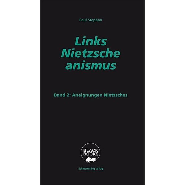 Links-Nietzscheanismus, Paul Stephan