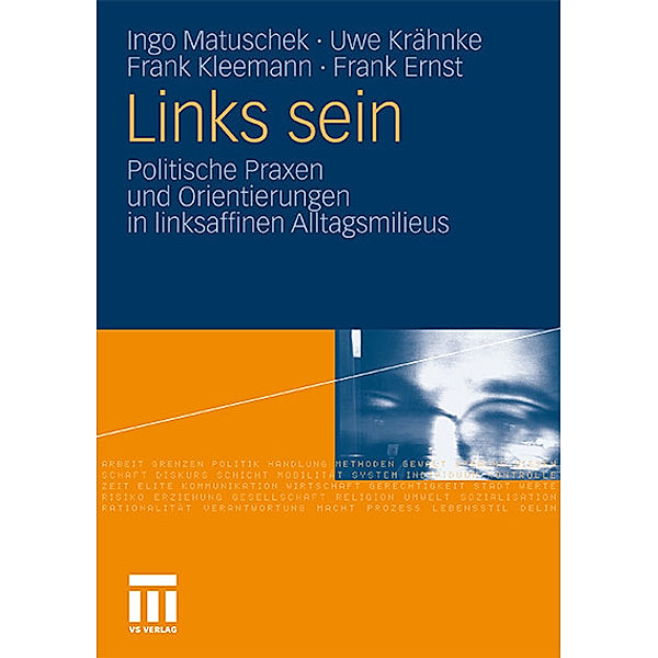 Links sein, Ingo Matuschek, Uwe Krähnke, Frank Kleemann, Frank Ernst