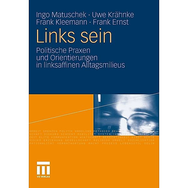 Links sein, Ingo Matuschek, Uwe Krähnke, Frank Kleemann, Frank Ernst