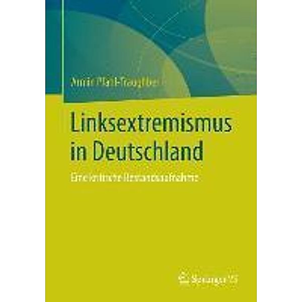 Linksextremismus in Deutschland, Armin Pfahl-Traughber