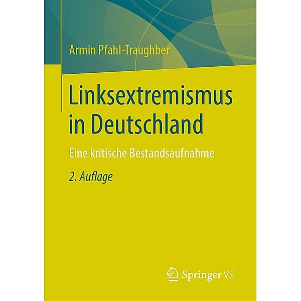 Linksextremismus in Deutschland, Armin Pfahl-Traughber