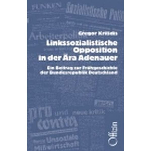 Linkssozialistische Opposition in der Ära Adenauer, Gregor Kritidis