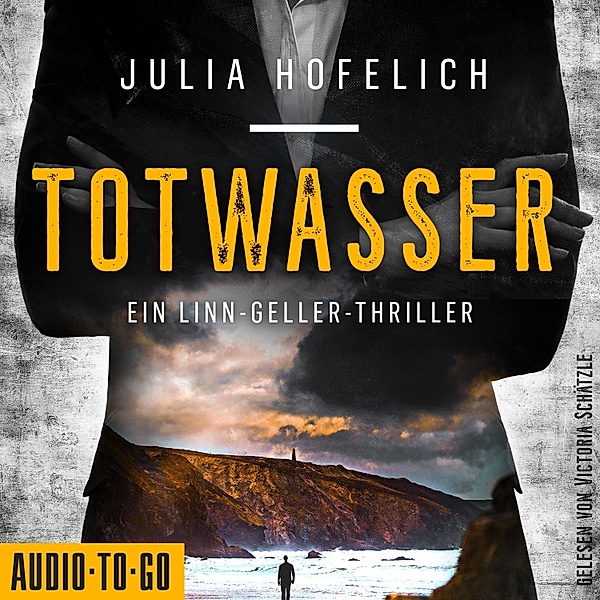 Linn Geller - 1 - Totwasser, Julia Hofelich
