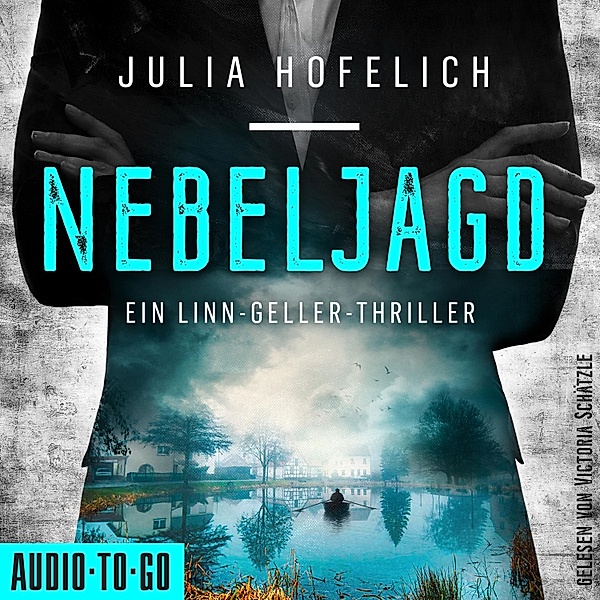 Linn Geller - 2 - Nebeljagd, Julia Hofelich