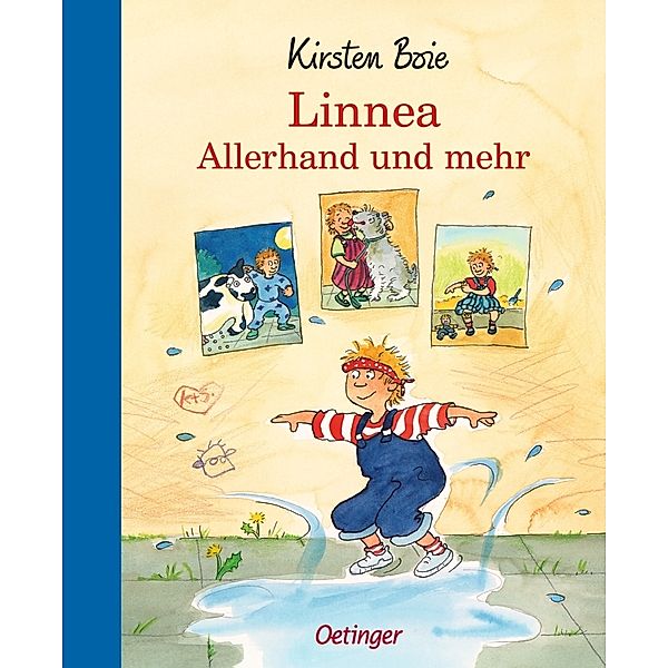 Linnea. Allerhand und mehr, Kirsten Boie