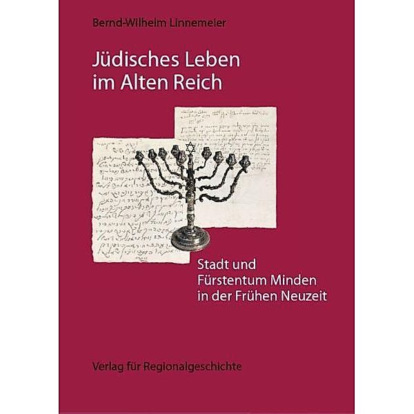 Linnemeier: Jüd. Leben/Alten Reich, Bernd-Wilhelm Linnemeier