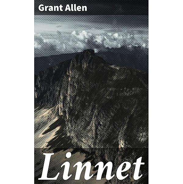 Linnet, Grant Allen
