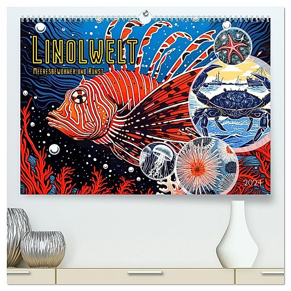 Linolwelt - Meeresbewohner und Kunst (hochwertiger Premium Wandkalender 2024 DIN A2 quer), Kunstdruck in Hochglanz, Calvendo, Anja Frost